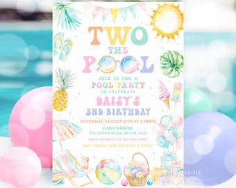 May include: A colorful invitation for a pool party to celebrate a child's second birthday. The invitation features a watercolor illustration of a pool, a pineapple, a beach chair, a beach ball, and a sun. The text on the invitation reads "Two the Pool" and "Join us for a pool party to celebrate Daisy's 2nd Birthday".