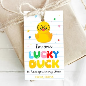 Editable Back To School Gift Tag One Lucky Duck To Have You In My Class Rubber Duck Gift Tags Student Classroom Teacher Tag Instant Download