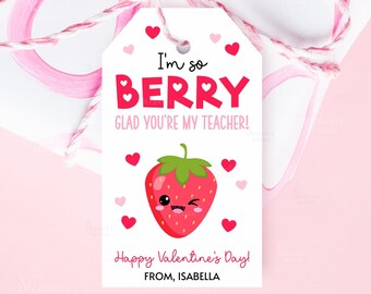 Strawberry Valentine Gift Tag For Teacher Berry Happy You're My Teacher Valentine's Day Treat Tags Printable Teacher Thank You Gift Cards