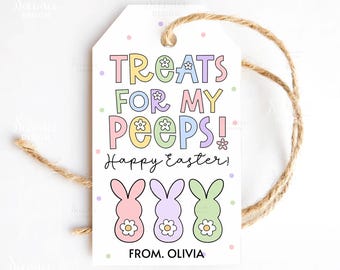 Easter Gift Tags Treats For My Peeps Easter Basket Treat Tag School Class Students Favor Tag Printable Label Template Instant Download