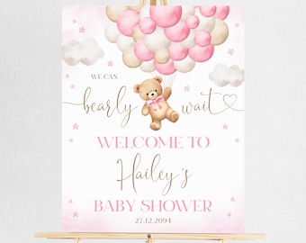 Editable Baby Girl Pink Bear Balloon Baby Shower Welcome Sign, We Can Bearly Wait Teddy Bear Baby Shower Welcome Sign Poster Printable A1A3