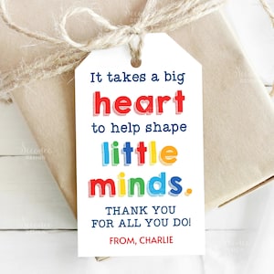 Waarderingslabels voor leraren It Take A Big Heart To Help Shape Little Minds School Leraar Personeel Kinderopvang Bedankt Tag Traktatie Tas Etiketten Kaarten
