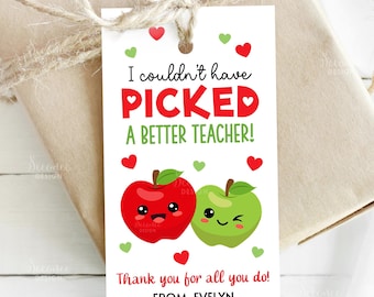 Apple Teacher Appreciation Tags, Couldn't Have Picked A Better Teacher Gift Tag, Apple Teacher Thank You Gift Tags Preschool Daycare School