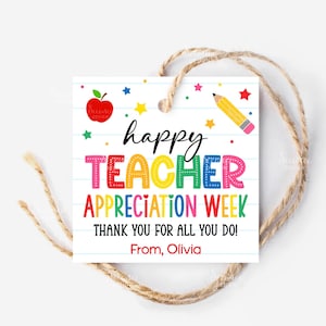 Happy Teacher Appreciation Week Gift Tag Template, Printable Teacher Thank You Tag, School Teacher Staff PTO Treat Bag Favor Tag Download