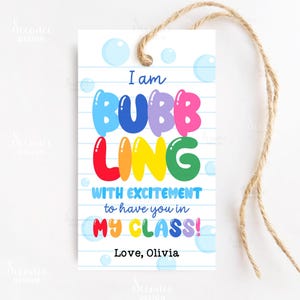 Bubble Back To School Gift Tags Bubbling With Excitement Tag First Day Of School Bubble Wand Gift Favor Tags For Classmates Teacher Students