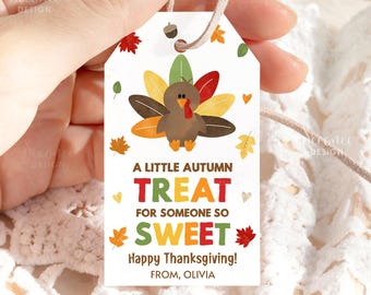 Afdrukbaar Thanksgiving-cadeaulabels, een beetje herfsttraktatie voor iemand die zo lief is Happy Thanksgiving-cadeaulabel bewerkbaar, team lerarenschool