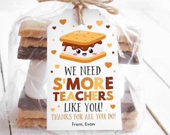 Etiquetas de regalo de S'mores imprimibles Etiquetas de regalo de agradecimiento para maestros Necesitamos más S'mores Maestros como tú Etiqueta de regalo de agradecimiento de S'more para el aula Editable