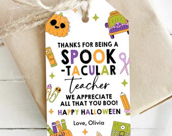 Etiquetas de regalo de Halloween con el mensaje "Gracias por ser un maestro espeluznante", etiquetas de regalo editables para maestros de la fiesta de Halloween de la escuela, etiquetas de agradecimiento para maestros de la escuela