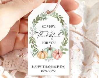Printable So Very Thankful For You Gift Tag, Autumn Treat Tag, Personalized Custom Fall Thanksgiving Friendsgiving Gift Tag Digital Download