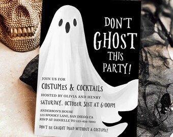 May include: A Halloween party invitation with a white ghost illustration on a black background. The text reads "Don't Ghost This Party!" and includes party details: costumes, cocktails, date, time, location, and RSVP information.