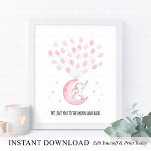 INSTANT DOWNLOAD Editable Pink Elephant Guest Book Sign, Baby Girl Birthday Fingerprint Guestbook Poster, Moon Party Thumbprint Keepsake