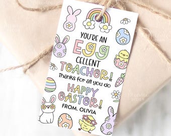 Egg-cellent Teacher Easter Gift Tag Printable Easter Eggs Teacher Appreciation Favor Tag, Teacher Thank You Tag Template Instant Download