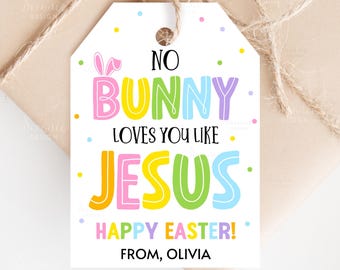Cadeaukaartjes Pasen Geen konijn houdt van je zoals Jezus Afdrukbare Easter Basket Tag Treat Favor School Church Cadeaulabel Digitale Instant Download