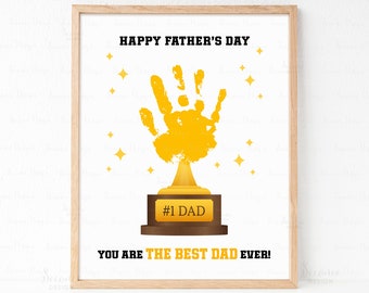 Trophy Fathers Day Gift From Kids, Father's Day Handprint Craft Printable Keepsake Gift For Dad Best Daddy Ever Preschool Toddler Activity