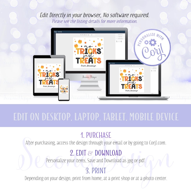 May include: A digital Halloween-themed design displayed on various devices, including a computer, tablet, and phone. The design features the text "No Tricks Just Treats" in orange, black, and white, with the option to personalize it.
