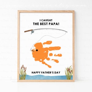 I Caught The Best Papa DIY Handprint Art, Father's Day Gift For Papa, Fathers Day Keepsake From Kids, Fathers Day Fishing Handprint Craft