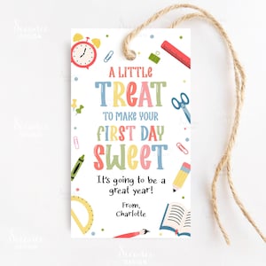 A Little Treat To Make The First Day Sweet Tag Editable Back to School Tags Teacher Appreciation Gift Tag First Day of School Tag Printable
