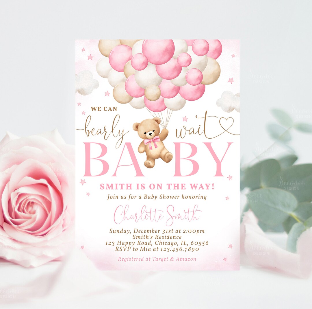 Editable Pink Teddy Bear Baby Shower Invitation, We Can Bearly Wait ...