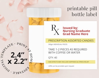 Nursing Graduate Pill Bottle Label Novelty Fun Printable Rx Prescription Label or Sticker Template