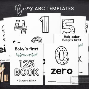 May include: Black and white printable templates for a baby's first 123 book. The pages feature numbers 0-5 with the words "zero" and "Help color Baby's first" written on them. The text "Baby's first 123 book - January 20XX -" is on a separate page.
