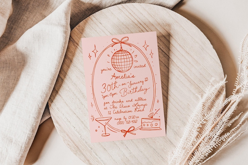 Customizable retro 30th birthday invitation featuring a hand-drawn disco ball, cocktail glass, and cake illustration on a pink background with space to personalize event details