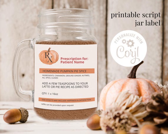 Pumpkin Spice Jar Label, Novelty Fun Printable Rx Prescription Label or Sticker Template SIZE 4"x4"
