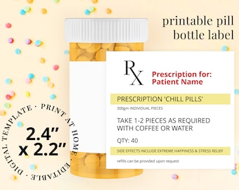 Chill Pills Bottle Label Template - Printable Label - Funny Gag Gift - Workplace Humor - Coworker Gift - Prescription Label - Boss Gift