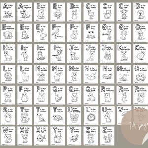 May include: Black and white illustrations of animals for each letter of the alphabet. Each page features a letter, the word "is for", and an animal name. The pages are numbered and there are 74 pages in total.