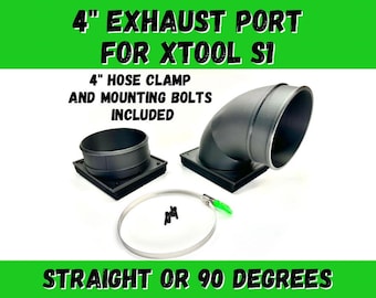 4 inch Exhaust Port for xTool S1 Laser Engraver; 90-degree or Straight