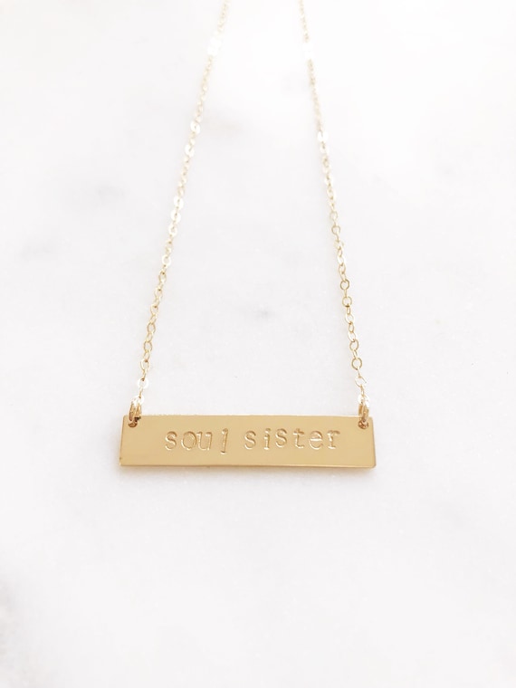 Soul Sister Necklace Gold Bar Necklace Best Friend Birthday