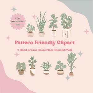 Op de afbeelding: Een digitale illustratie met negen handgetekende clipart-afbeeldingen met als thema kamerplanten. De planten staan in verschillende potten en plantenbakken, tegen een zachtroze en grijze achtergrond. Tekst bevat "Pattern Friendly Clipart".
