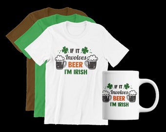 st. Patricks day tshirts , sweatshirt, mug , bundles multiple colors available