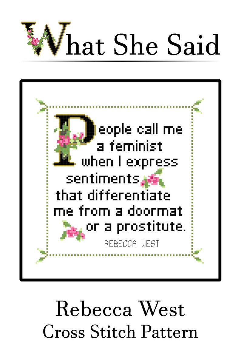 Rebecca West Quote Easy Cross Stitch Pattern People Call Me A Etsy