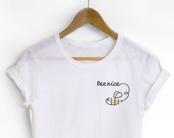 Bee Nice T-shirt, Embroidered, Organic Cotton, Eco Tee, Bee Nice, Women's Clothing, Birthday gift for her, Gift ideas, BEE NICE ORGANIC Top