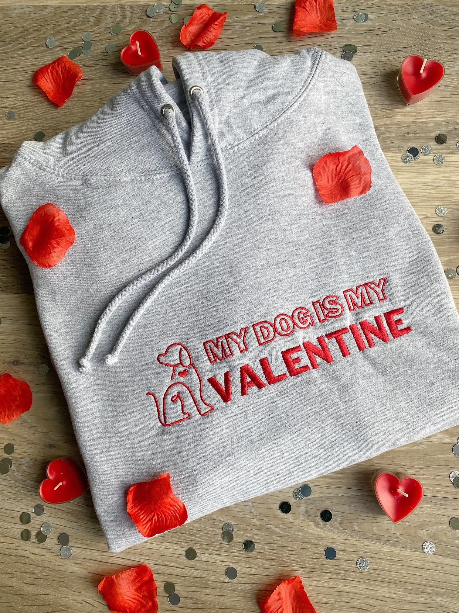 My dog is my valentine sweatshirt hotsell