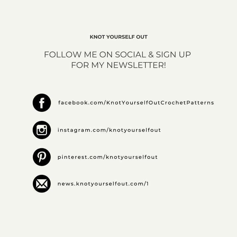 May include: Black and white icons for social media platforms Facebook, Instagram, Pinterest, and email. Text reads "Knot Yourself Out" and "Follow me on social & sign up for my newsletter!" with links to each platform.