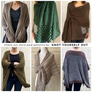 May include: Five different crochet shawls in various colors, including brown, green, gray, and beige. The shawls are shown draped over mannequins and people. The text "Check out more paid patterns by: KNOT YOURSELF OUT" is at the bottom of the image.