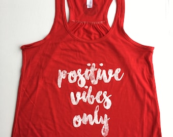 Women's Positive Vibes Only Rouched Tank, Gym Tank, Fitness Top, Running Vest, Yoga Tank, Red by Sloganfit