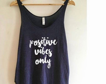 Positive Vibes Only, Gym Tank, Fitness Top, Yoga Top, Dance Tank, Flowy Side Slit Tank Heather Blue by Sloganfit
