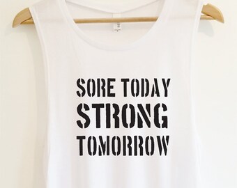 Women&#39;s Sore Today Strong Tomorrow Flowy Scoop Muscle Fitness Gym Vest, Workout Tank, Training Top White/Black by Sloganfit