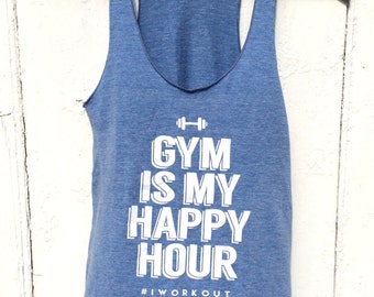Gym is My Happy Hour Eco Tank Womens Gym Tank, Fitness Top, Workout Top, Athletic Blue/White by Sloganfit