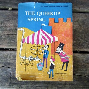 The Queekup Spring by Eda and Richard Crist