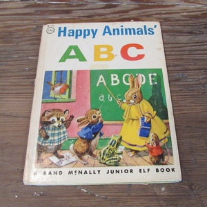Vintage 1966 Happy Animals&#39; A B C Children&#39;s Book A Rand McNally Junior Elf Book
