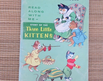 Story Of The Three Little Kittens, See and Say Book, Read Along With Me, 1962