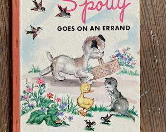 Vintage 1966 Spotty Goes on an Errand A Bonnie Book