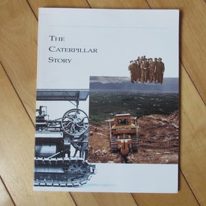 THE CATERPILLAR STORY 1990 Glossy Softcover Book Used