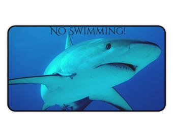 12"x22" No Swimming Shark Desk Mat