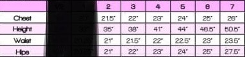 May include: A size chart showing measurements for chest, height, waist, and hips in inches. The chart shows sizes 2 through 7.