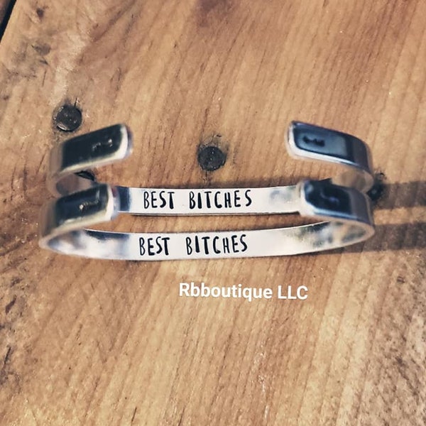 FREE SHIPPING-Best Bitches Cuff, Best Bitches Bracelet, Best Friends Cuffs, Best Friends Bracelets, Hand Stamped