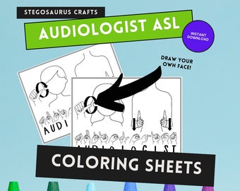 Peut inclure: Feuilles de coloriage en noir et blanc représentant les signes de la Langue des signes française (LSF) pour "audiologiste". Les feuilles comprennent le contour d'une personne avec un espace pour dessiner un visage et des mains dans les positions correctes des signes LSF. Le texte "DESSINEZ VOTRE PROPRE VISAGE !" est inclus sur la feuille.